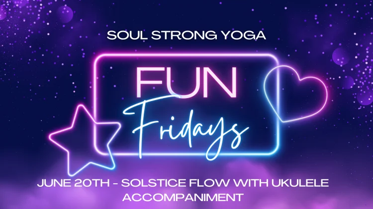 fun friday Solstice flow