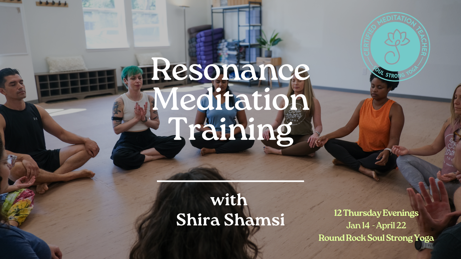Resonance Meditation Training with Shira Shamsi at Soul Strong Yoga Round Rock
